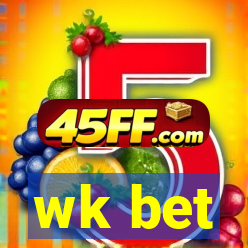 wk bet